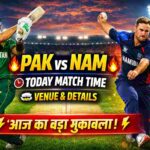 Pakistan vs Namibia Today Match Time